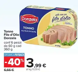 Carrefour Tonno Filo d'Olio Donzela offerta