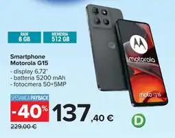 Carrefour Smartphone Motorola G15 offerta