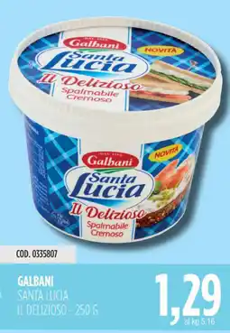 Carico Cash & Carry Galbani santa lucia il delizioso offerta