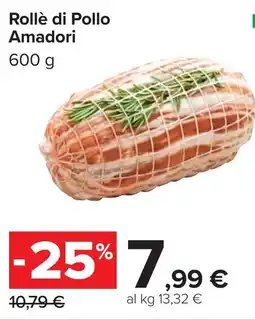 Carrefour Rollè di Pollo Amadori offerta