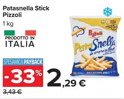 Carrefour Patasnella Stick Pizzoli offerta