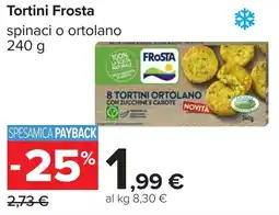 Carrefour Tortini Frosta offerta