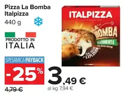 Carrefour Pizza La Bomba Italpizza offerta