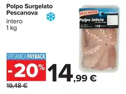 Carrefour Polpo Surgelato Pescanova offerta