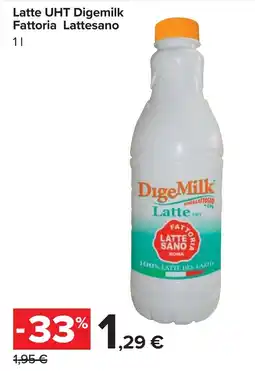 Carrefour Latte UHT Digemilk Fattoria Lattesano offerta