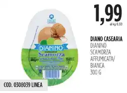 Carico Cash & Carry Diano casearia dianino scamorza affumicata/ bianca offerta