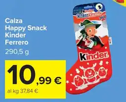 Carrefour Calza Happy Snack Kinder Ferrero offerta