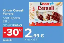 Carrefour Kinder Cereali Ferrero offerta