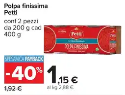 Carrefour Polpa finissima Petti offerta