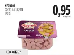 Carico Cash & Carry Negroni cotto a cubetti offerta