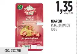 Carico Cash & Carry Negroni petali di bacon offerta