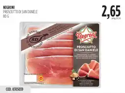 Carico Cash & Carry Negroni prosciutto di san daniele offerta