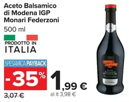 Carrefour Aceto Balsamico di Modena IGP Monari Federzoni offerta