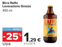 Carrefour Birra Raffo Lavorazione Grezza offerta