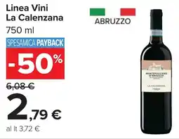 Carrefour Linea Vini La Calenzana offerta