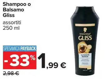 Carrefour Shampoo o Balsamo Gliss offerta