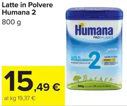 Carrefour Latte in Polvere Humana 2 offerta