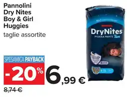 Carrefour Pannolini Dry Nites Boy & Girl Huggies offerta