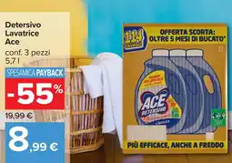 Carrefour Detersivo Lavatrice Ace conf. 3 pezzi offerta