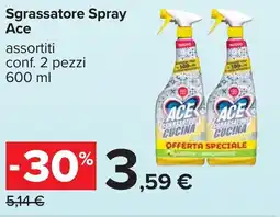 Carrefour Sgrassatore Spray Ace conf. 2 pezzi offerta