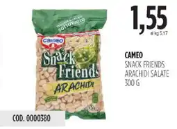 Carico Cash & Carry Cameo snack friends arachidi salate offerta