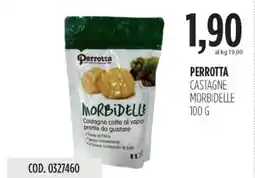 Carico Cash & Carry Perrotta castagne morbidelle offerta