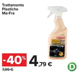 Carrefour Trattamento Plastiche Ma-Fra offerta