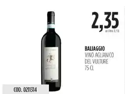Carico Cash & Carry Baliaggio vino aglianico del vulture offerta