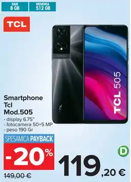 Carrefour Smartphone Tcl Mod.505 offerta