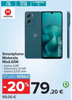 Carrefour Smartphone Motorola Mod.G06 offerta
