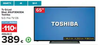 Tv Q-Led Mod. 65UF3D63DA Toshiba