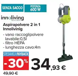 Carrefour Aspirapolvere 2 in 1 Innolivinig offerta