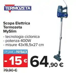 Carrefour Scopa Elettrica Termozeta MySlim offerta