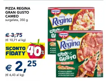 Esselunga Pizza regina gran gusto CAMEO offerta