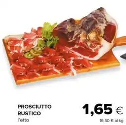 Tigre Prosciutto rustico offerta