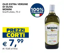 Esselunga Olio extra vergine di oliva monini granfruttato offerta