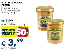 Esselunga Filetti di tonno parodi in olio di oliva o in olio extravergine di oliva offerta