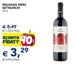 Esselunga Malvasia nera settearchi offerta