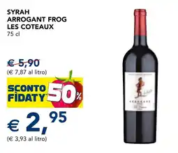 Esselunga Syrah arrogant frog les coteaux offerta