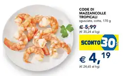 Esselunga Code di mazzancolle tropicali sgusciate, cotte offerta