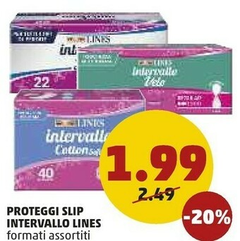 PENNY Lines proteggi slip intervallo offerta