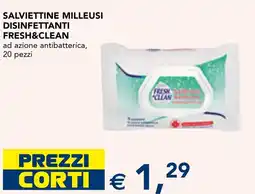 Esselunga Salviettine milleusi disinfettanti fresh&clean ad azione antibatteric offerta