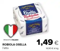 Oasi Robiola OSELLA offerta
