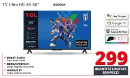 Comet TCL TV Ultra HD 4K 55" offerta