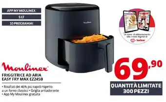 Comet Moulinex FRIGGITRICE AD ARIA EASY FRY MAX EZ245B offerta
