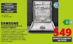 Comet SAMSUNG LAVASTOVIGLIE SERIE 6 AI DW60DG770B00U1 offerta