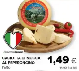 Oasi Caciotta di mucca al peperoncino offerta