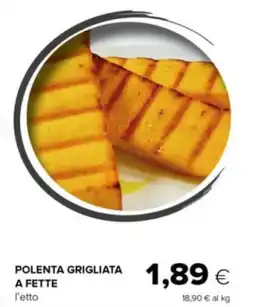 Oasi Polenta grigliata a fette offerta