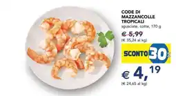 Esselunga Code Di Mazzancolle Tropicali offerta