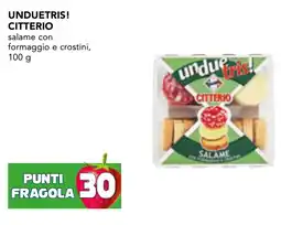 Esselunga Unduetris! citterio salame con formaggio e crostini offerta